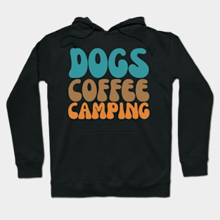 Retro Dogs Coffee Camping Funny Campers Hoodie